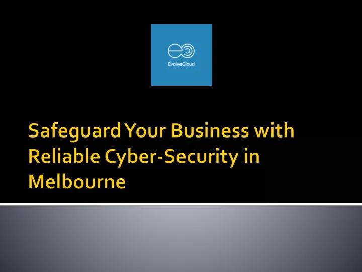 safeguard your business with reliable cyber security in melbourne