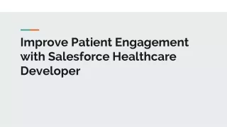 improve patient engagement with salesforce healthcare developer