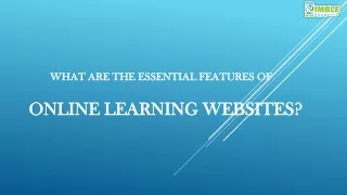 what are the essential features of