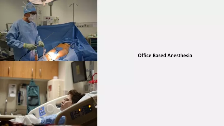 office based anesthesia
