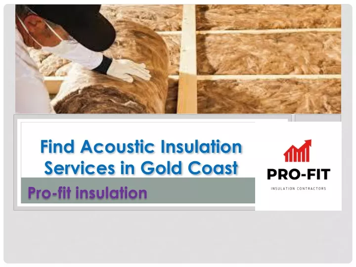 find acoustic insulation services in gold coast