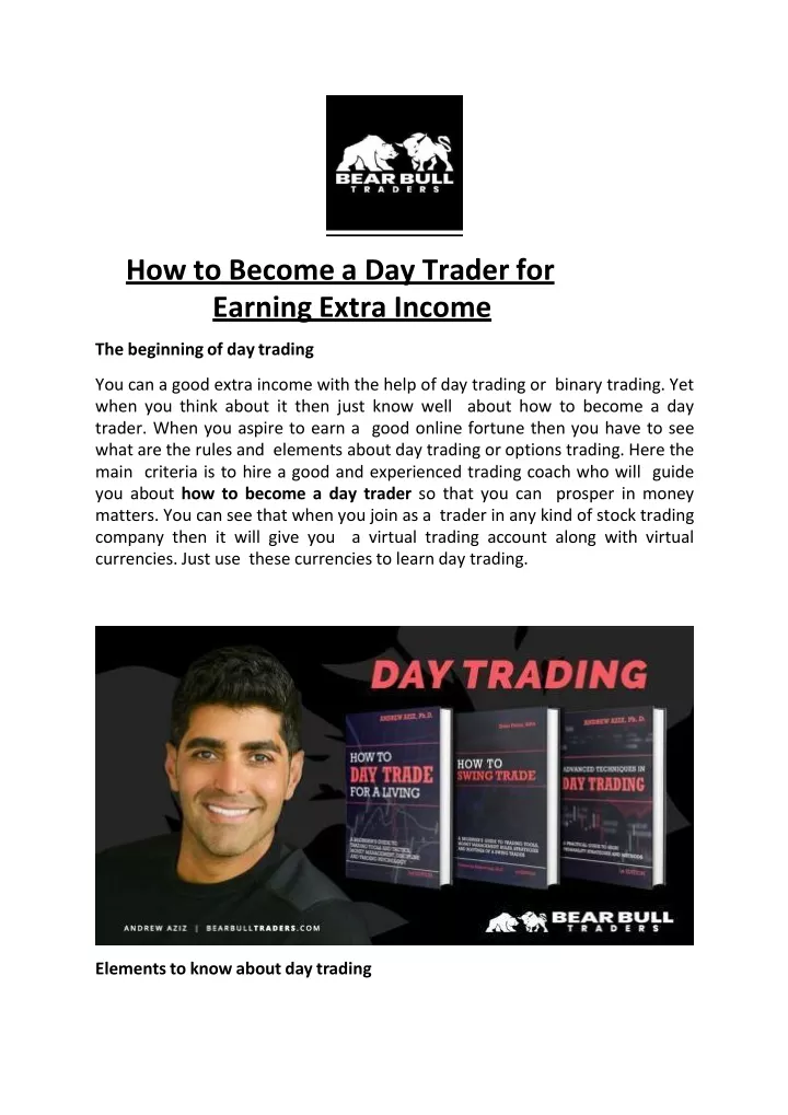 how to become a day trader for earning extra income