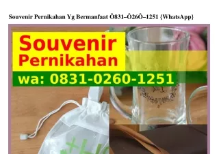 Souvenir Pernikahan Yg Bermanfaat O831-OᒿᏮO-1ᒿ51[WhatsApp]