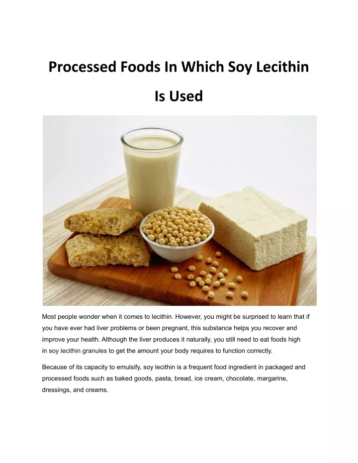processed foods in which soy lecithin