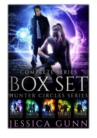 [PDF] Free Download Hunter Circles Series Complete Boxset By Jessica Gunn