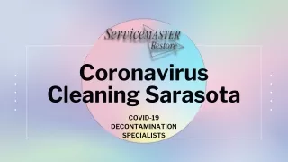 Contact Service Master For Coronavirus Cleaning In Sarasota