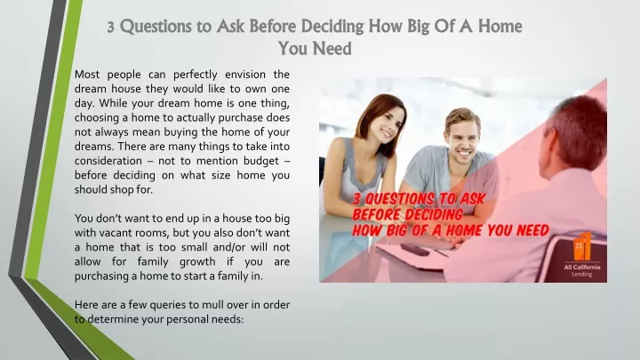 3 questions to ask before deciding