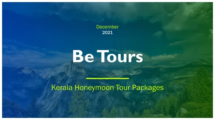 be tours