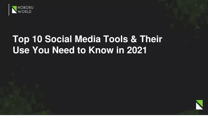 top 10 social media tools their use you need