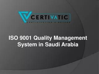 ISO 9001 Quality Management System in Saudi Arabia
