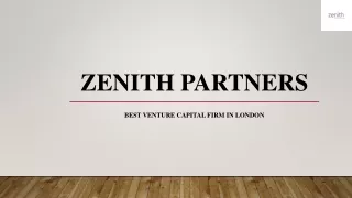 Best Investment Solutions in London - Zenith Partners