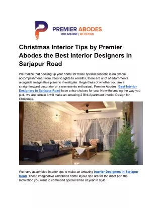 Christmas Interior Tips by Premier Abodes the Best Interior Designers in Sarjapur Road