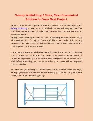 safway scaffolding a safer more economical
