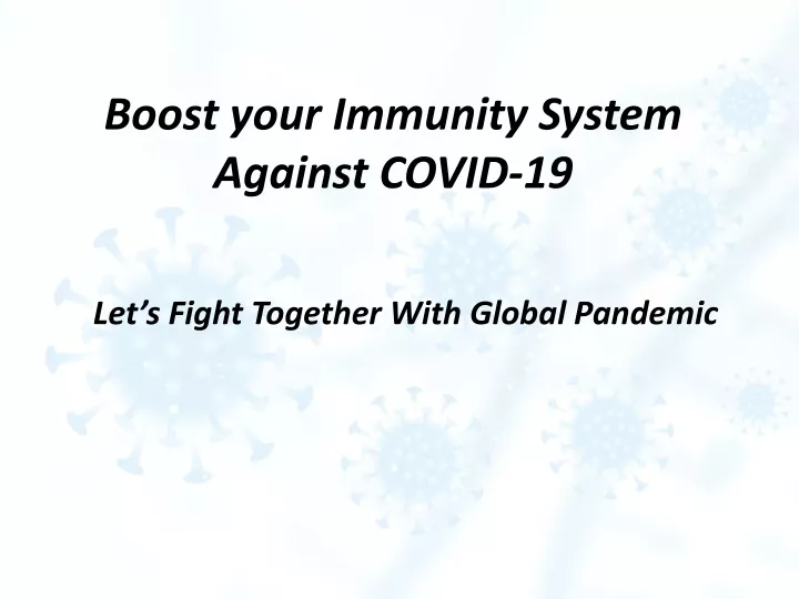 boost your immunity system against covid 19