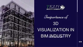 Importance of 3D Visualization in BIM Industry