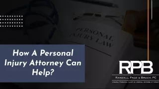 How A Personal Injury Attorney Can Help?