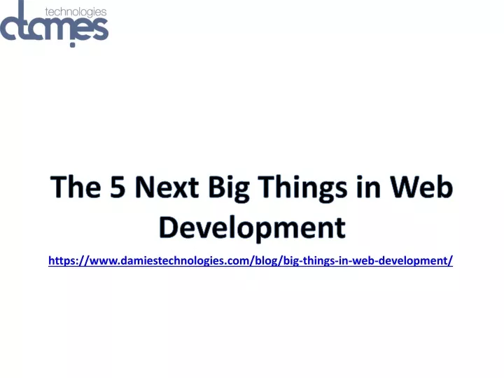 the 5 next big things in web development