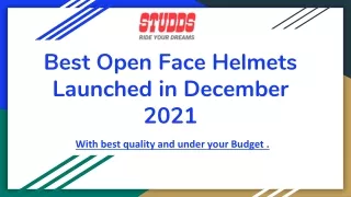 Helmets launched in December 2021