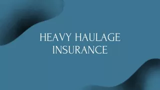 Heavy Haulage Insurance
