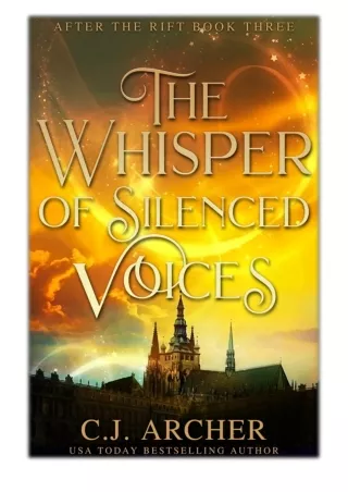 [PDF] Free Download The Whisper of Silenced Voices By C.J. Archer