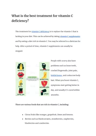 What is the best treatment for vitamin C deficiency (1)