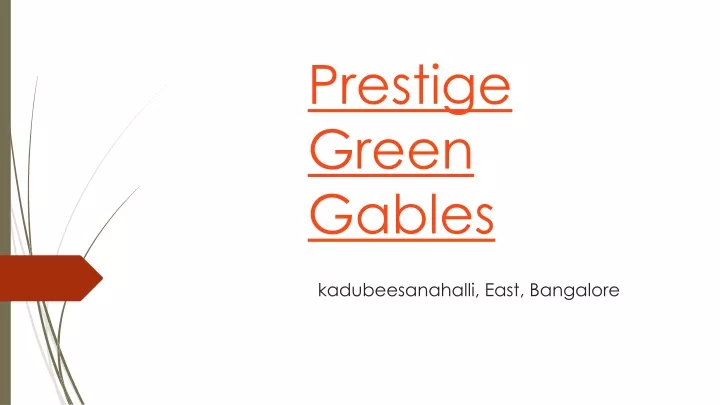 prestige green gables