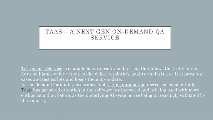 taas a next gen on demand qa service