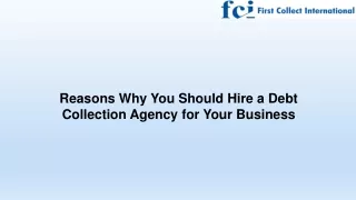 Reasons Why You Should Hire a Debt Collection Agency for Your Business-converted