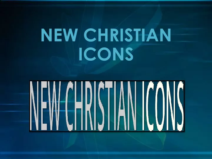 new christian icons