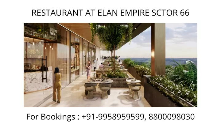 restaurant at elan empire sctor 66