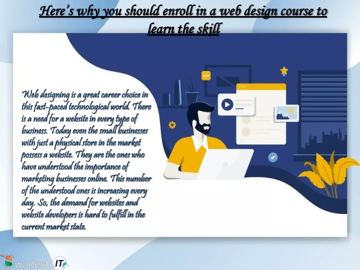 here s why you should enroll in a web design