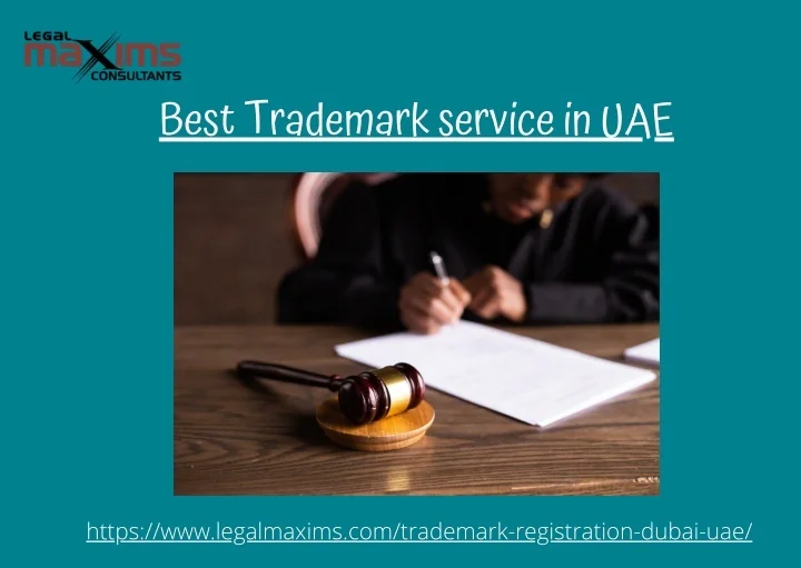PPT - Best Trademark service in UAE | Legal Maxims - UAE PowerPoint ...