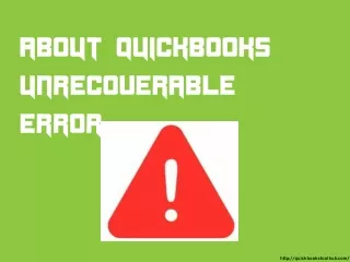QUICKBOOKS UNRECOVERABLE ERROR