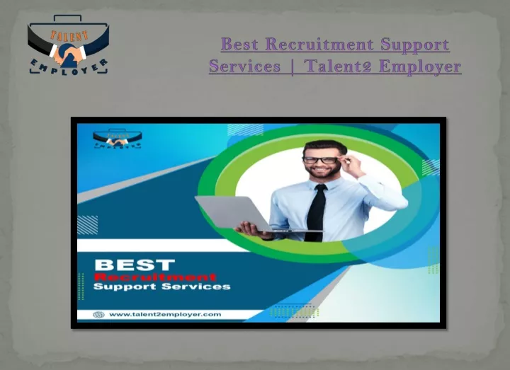 best recruitment support services talent2 employer
