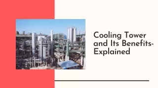 Cooling Tower and Its Benefits- Explained