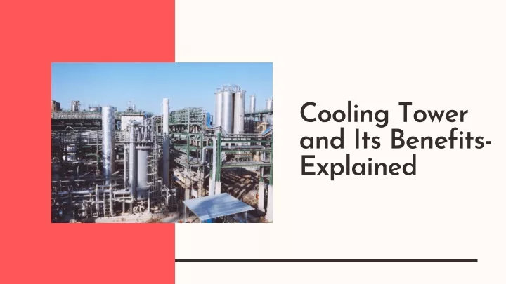 cooling tower and its benefits explained