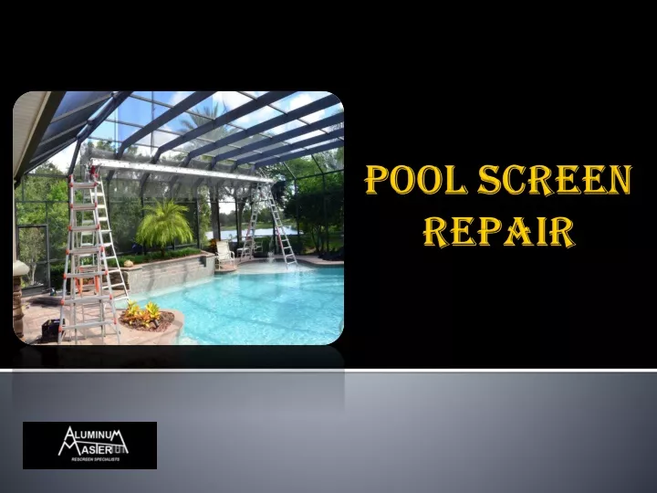 pool screen repair