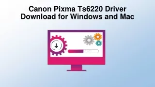 canon pixma ts6220 driver download for windows and mac