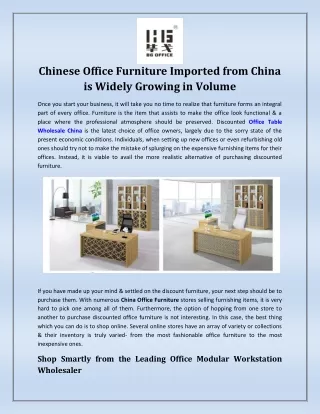Chinese Office Furniture Imported from China is Widely Growing in Volume
