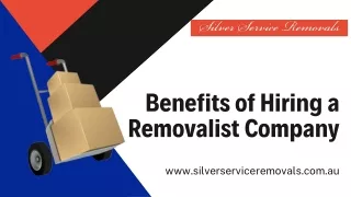 Benefits of Hiring a Removalist Company