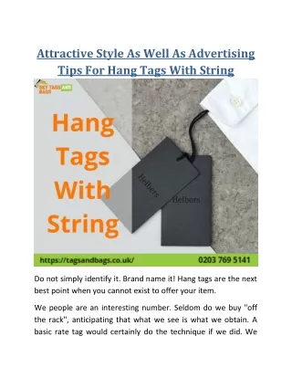 Attractive Style As Well As Advertising Tips For Hang Tags With String