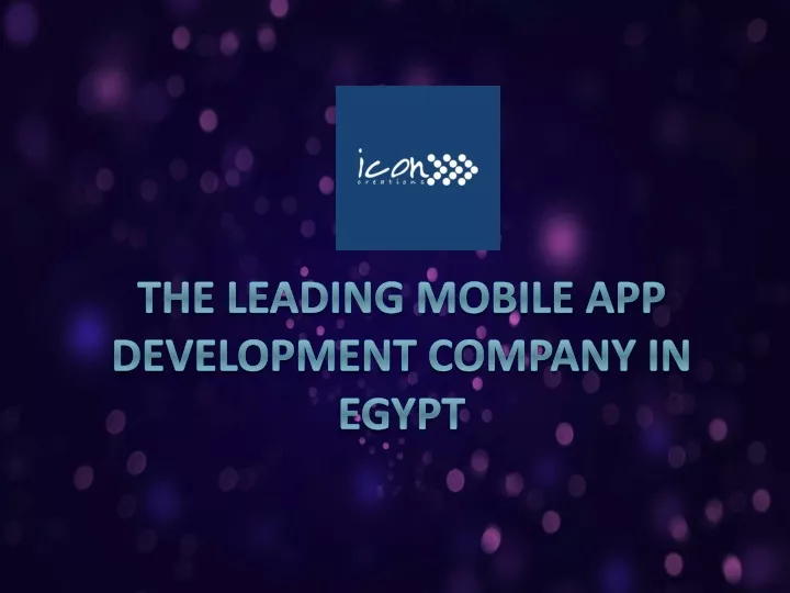 the leading mobile app development company in egypt