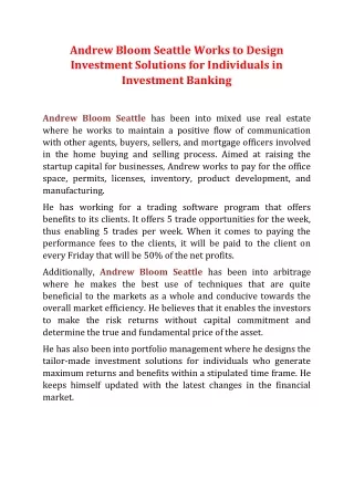Andrew Bloom Seattle Works to Design Investment Solutions for Individuals in Investment Banking