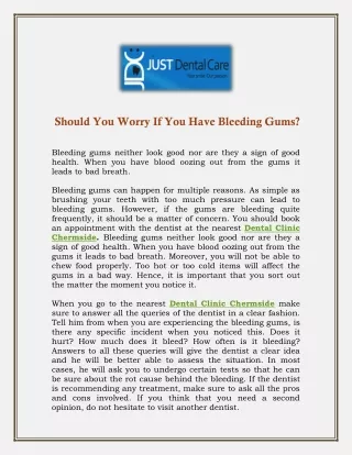 Should You Worry If You Have Bleeding Gums
