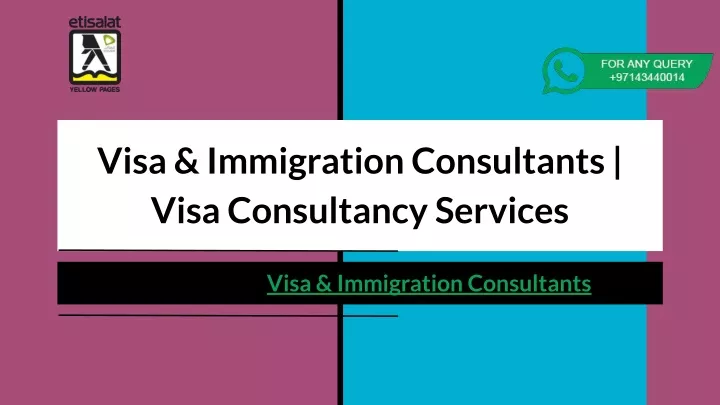 visa immigration consultants visa consultancy