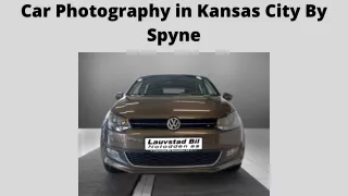 Car Photography in Kansas City By Spyne