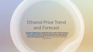 ethanol price trend and forecast