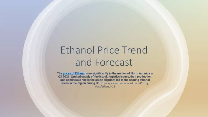 ethanol price trend and forecast