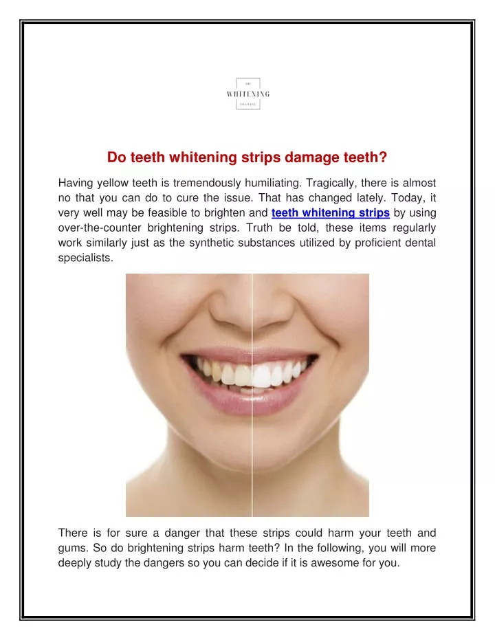 do teeth whitening strips damage teeth
