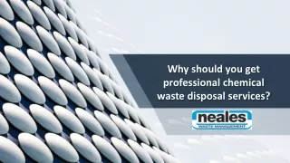Why should you get professional chemical waste disposal services